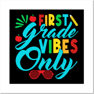 1st Grade Vibes Only Teachers Boys Girls Funny Back To School Posters and Art